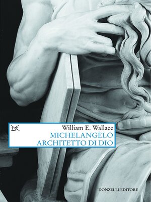 cover image of Michelangelo architetto di Dio